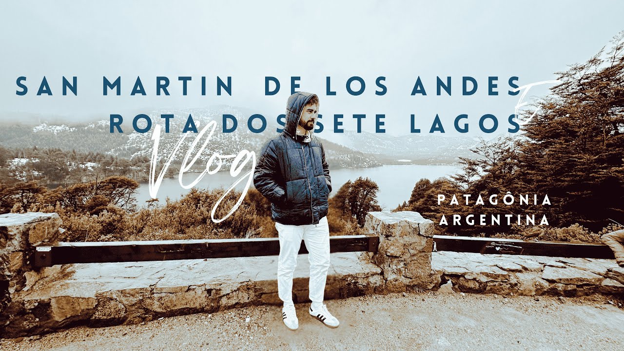 SAN MARTINS DE LOS ANDES E ROTA DOS SETE LAGOS: Villa La Angostura e Patagônia Argentina