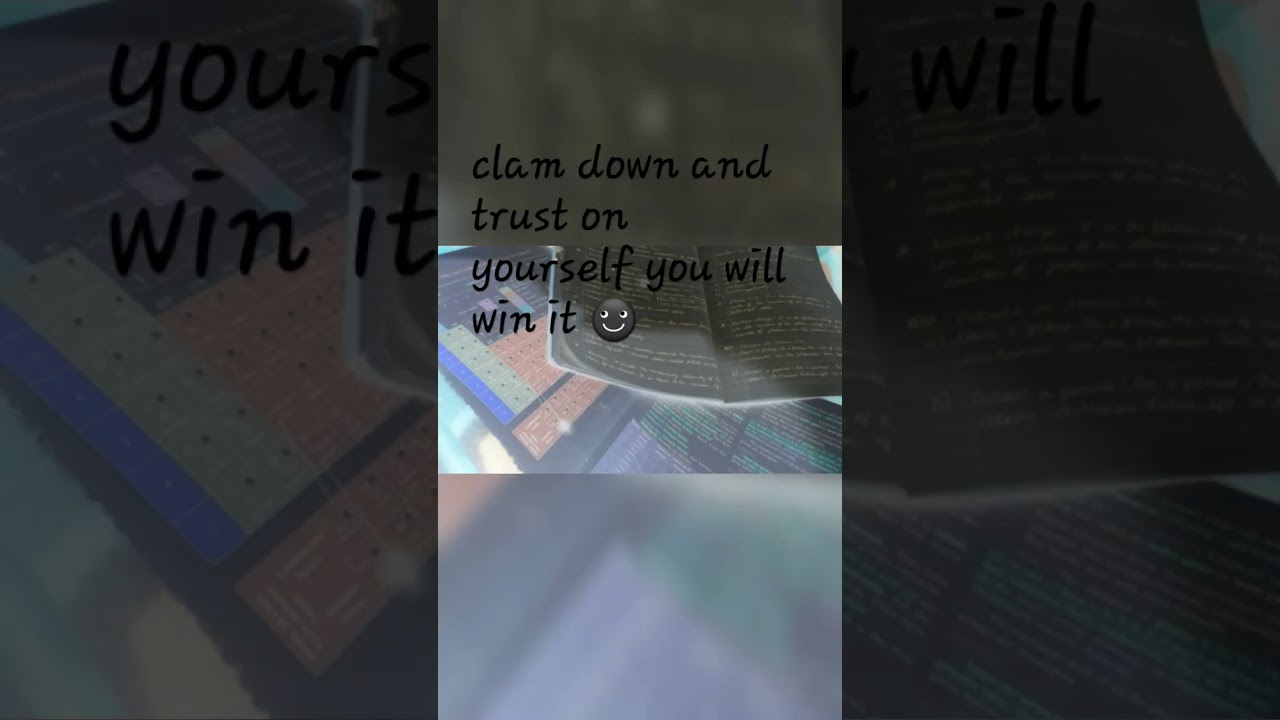 clam down and study hard/