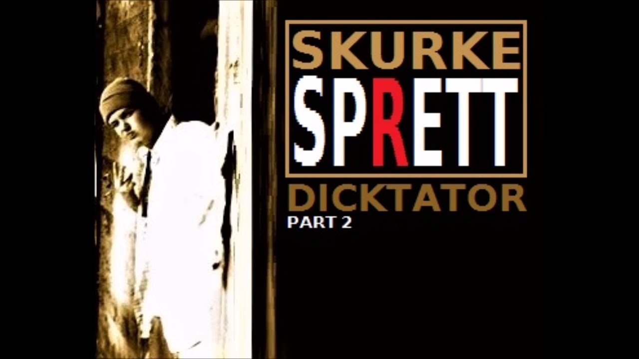 Skurkesprett - Dicktator Part II