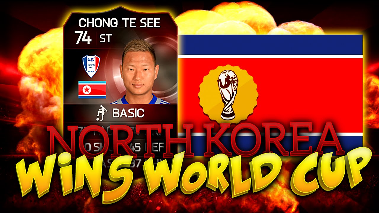 SIF CHONG TE SE: NORTH KOREA WINS WORLD CUP! FIFA 15 ULTIMATE TEAM
