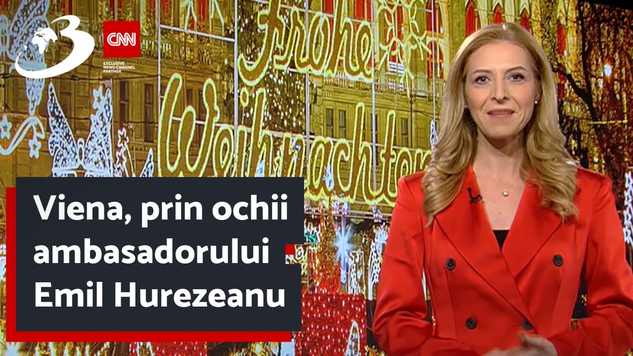 Viena, prin ochii ambasadorului Emil Hurezeanu