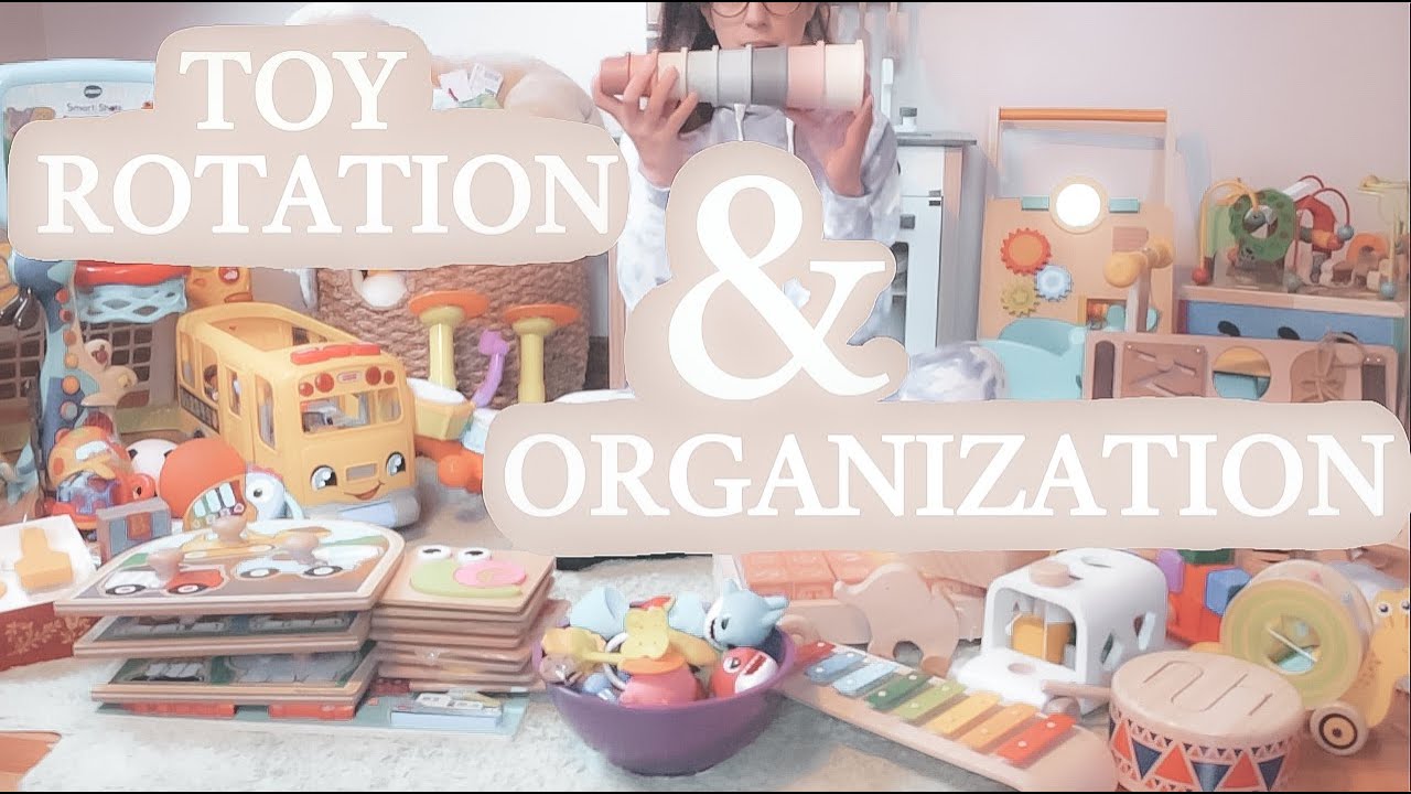 Toy Organization & Rotation | Montessori Style Toy Rotation | Keep kids engaged!