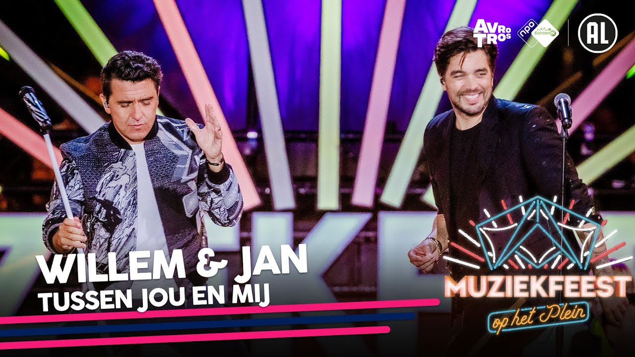 Willem & Jan - Tussen jou en mij • Muziekfeest op het Plein 2022 // Sterren NL