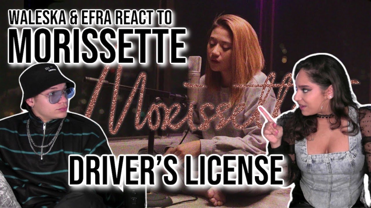 Waleska & Efra react to Drivers License - Olivia Rodrigo (bare COVER) ♡, 𝙼𝚘𝚛𝚒𝚜𝚜𝚎𝚝𝚝𝚎| REACTION