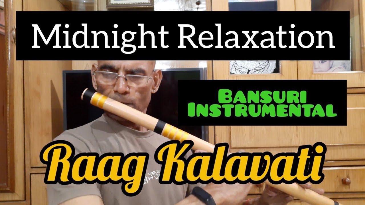 राग कलावती | Alap | Bandish | Midnight Relaxation Bansuri Instrumental | Teen Taal | Anjani flute