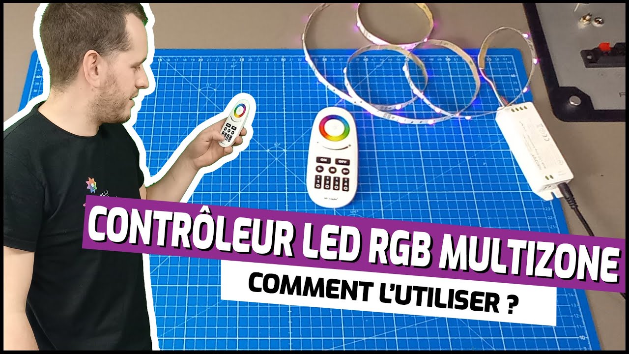 Contrôleur LED RGB multizone, comment l’utiliser ? Comment le raccorder à un ruban LED multicolore ?