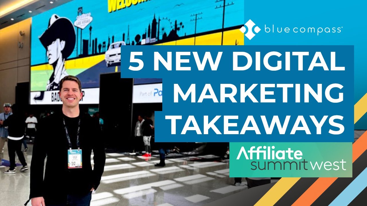 Five Powerful Digital Marketing Takeaways From Affiliate Summit West 2026