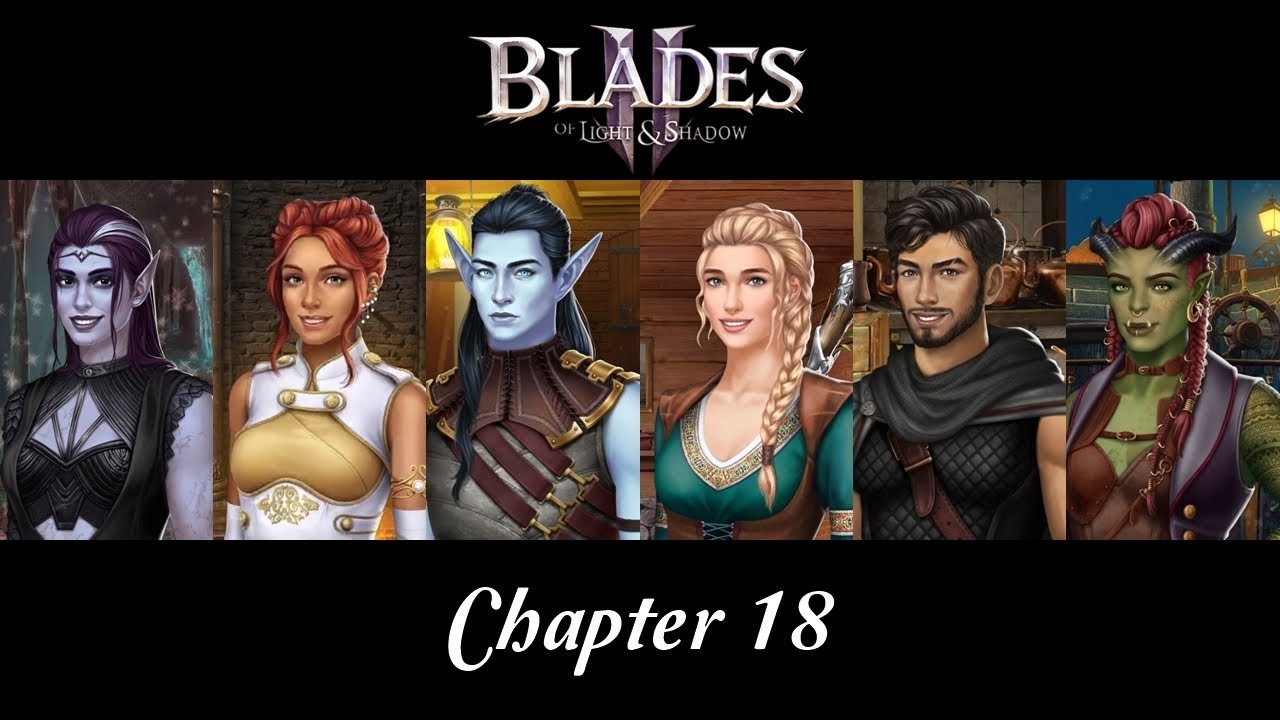[Mal] Choices: Blades of Light and Shadow Book 2 Chapter 18 ⇼ It All Comes Down To This ⫻ End Book