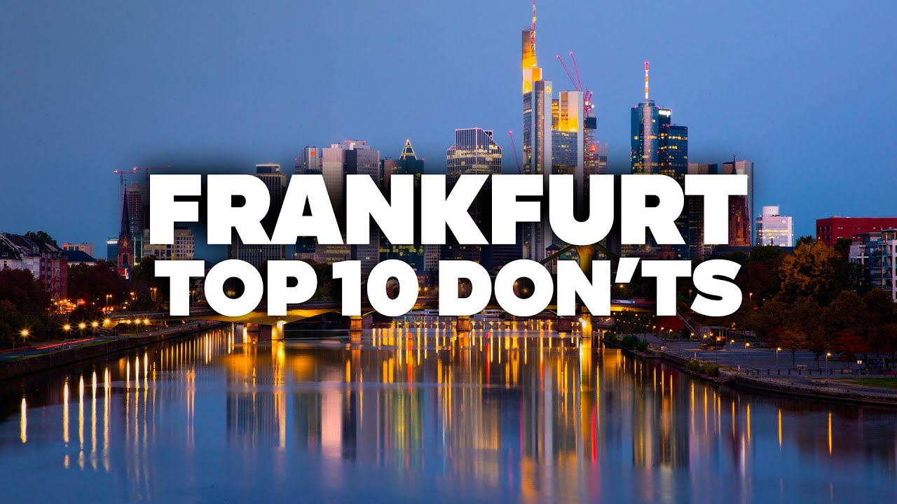 TRAVEL MISTAKES TO AVOID IN FRANKFURT! Essential Tips for Your Trip!