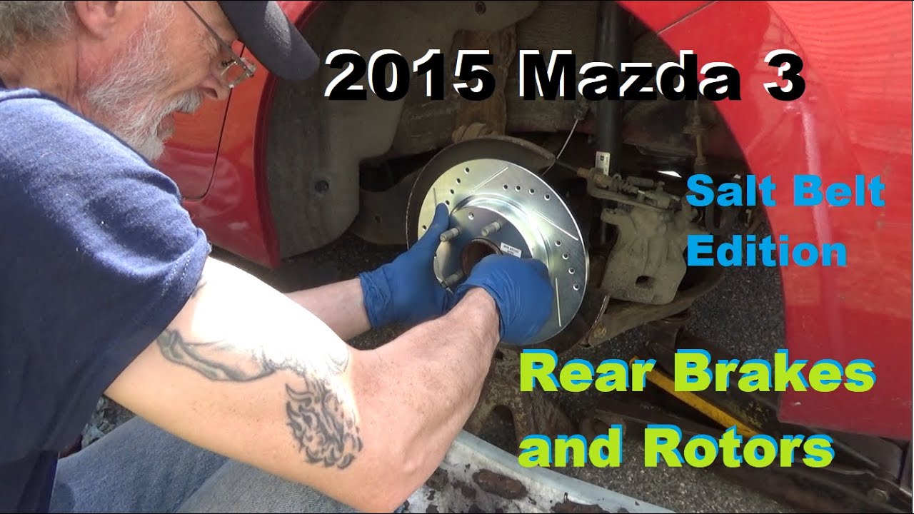 2015 Mazda3 Rear Brakes