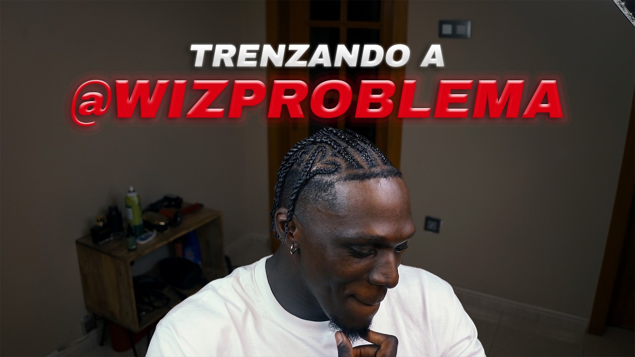 WIZ PROBLEMA SE HACE UN DISEÑO DE TRENZAS PASO A PASO 🤯 | TUTORIAL + HUMOR