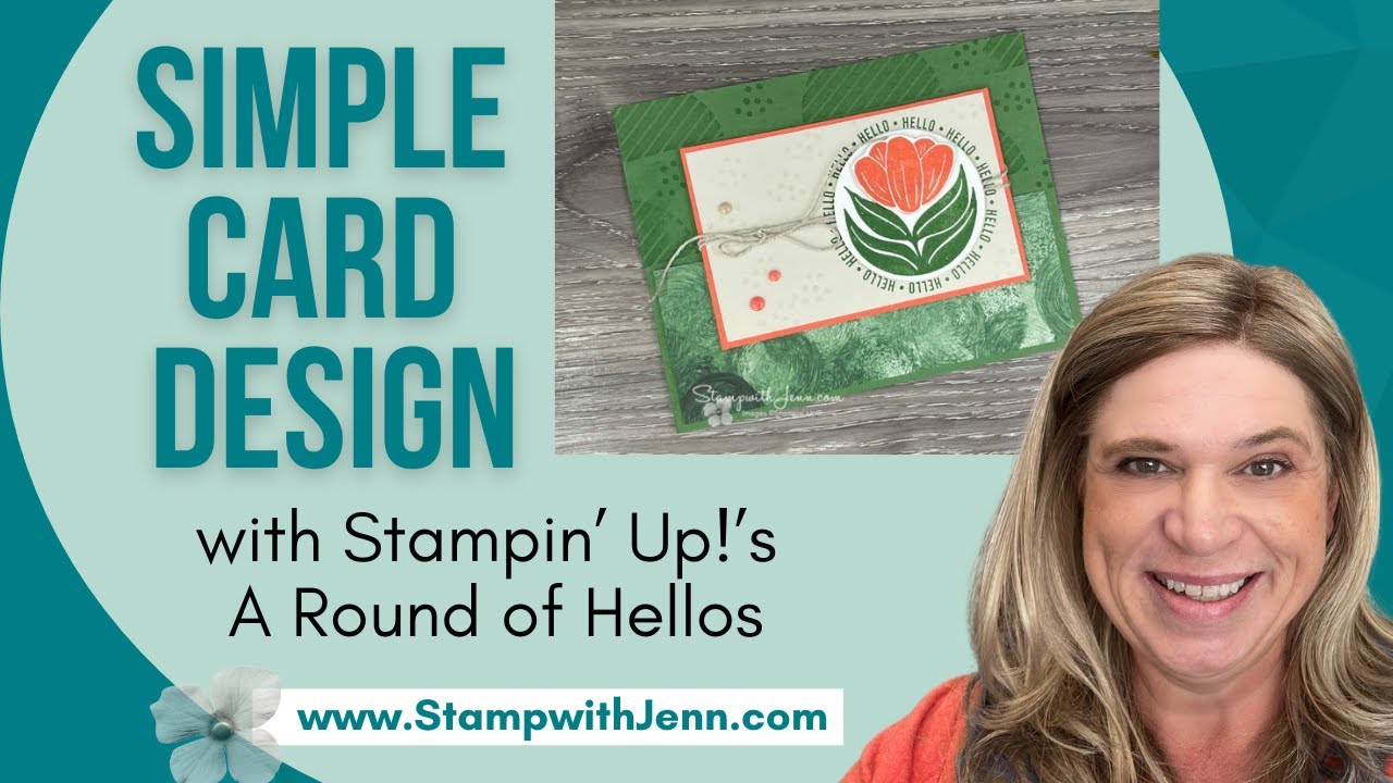 Простой дизайн открытки от Stampin' Up! "A Round of Hellos"