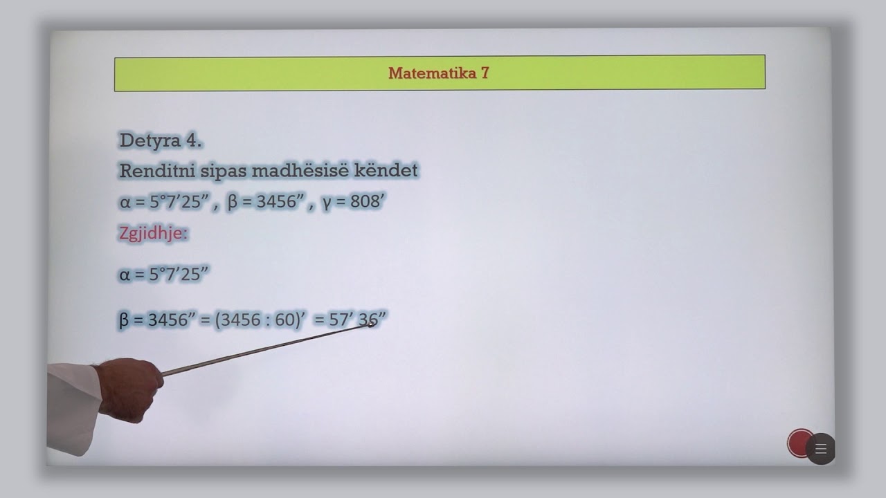 7 02 037 - Java e dhjetë - Matematikë - Njësitë për matjen e këndeve – Shendërrimi i njësive u