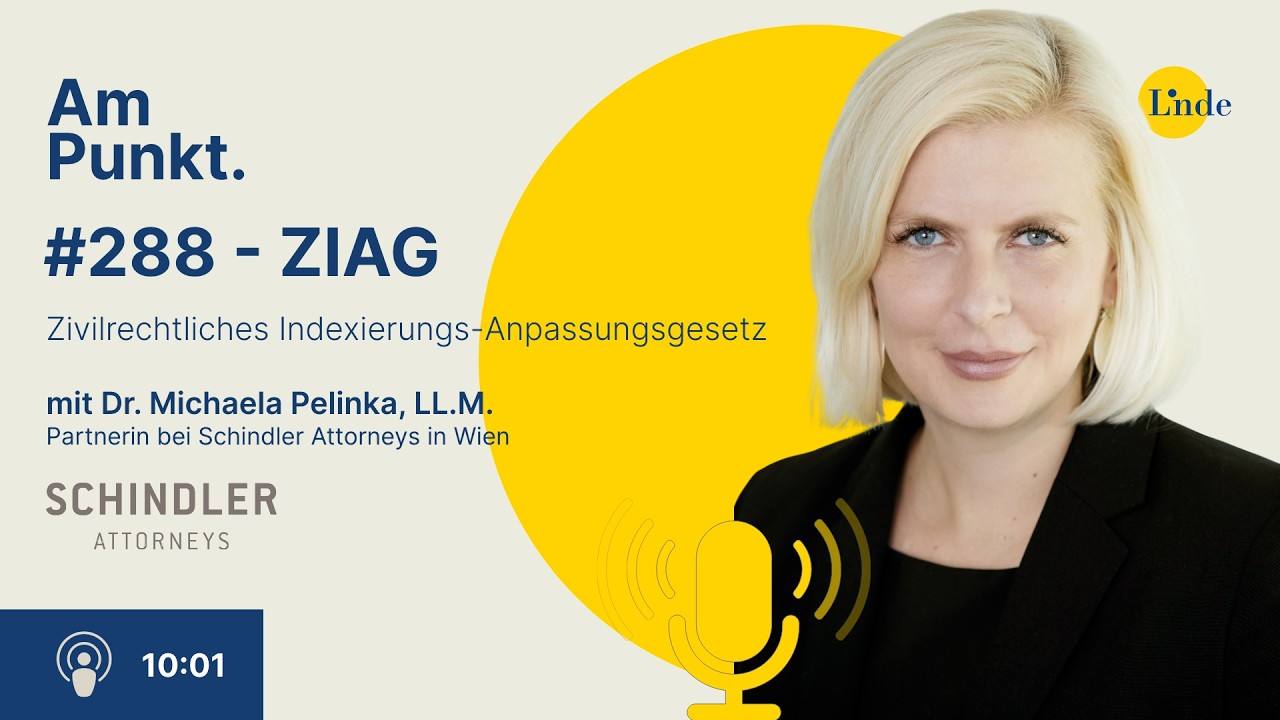 #288 – Michaela Pelinka – ZIAG – Zivilrechtliches Indexierungs-Anpassungsgesetz