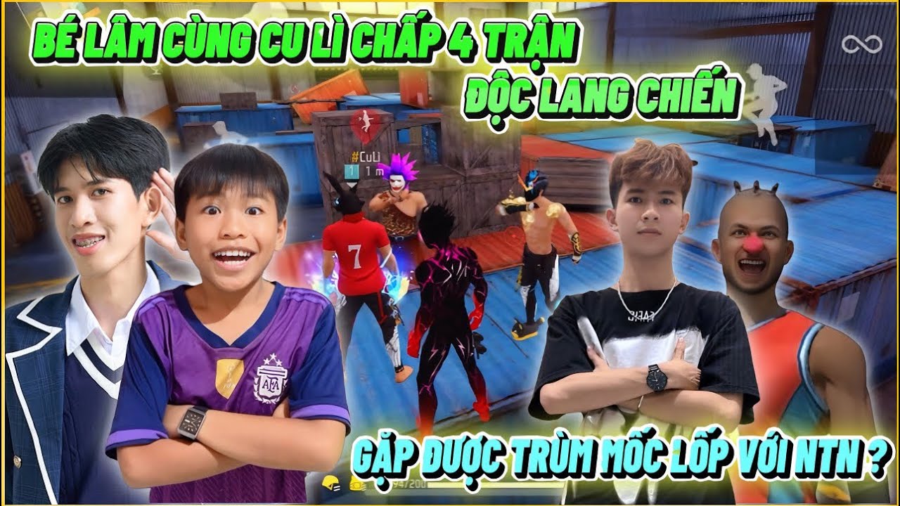 Bé Lâm Cùng Cu Lì Thử Chấp 4 Trận Độc Lang Chiến, Vô Tình Đụng Độ Trùm Mốc Lốp Và NTN ???