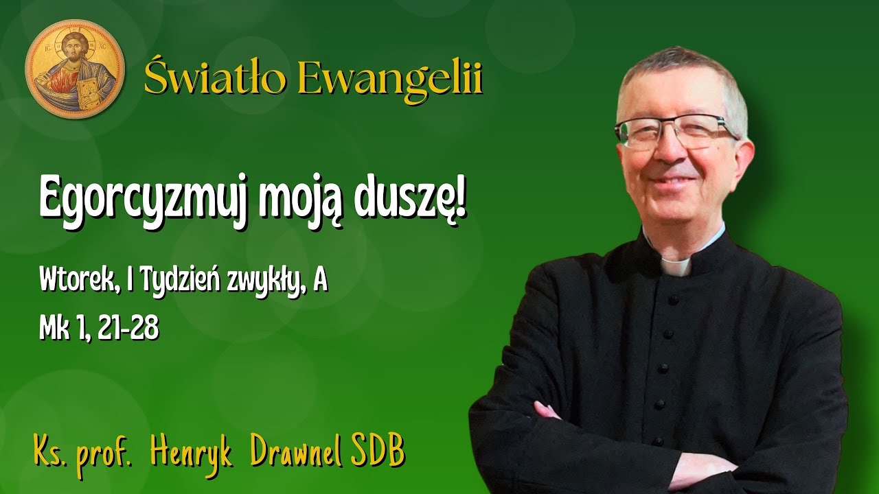 Egorcyzmuj moją duszę!
