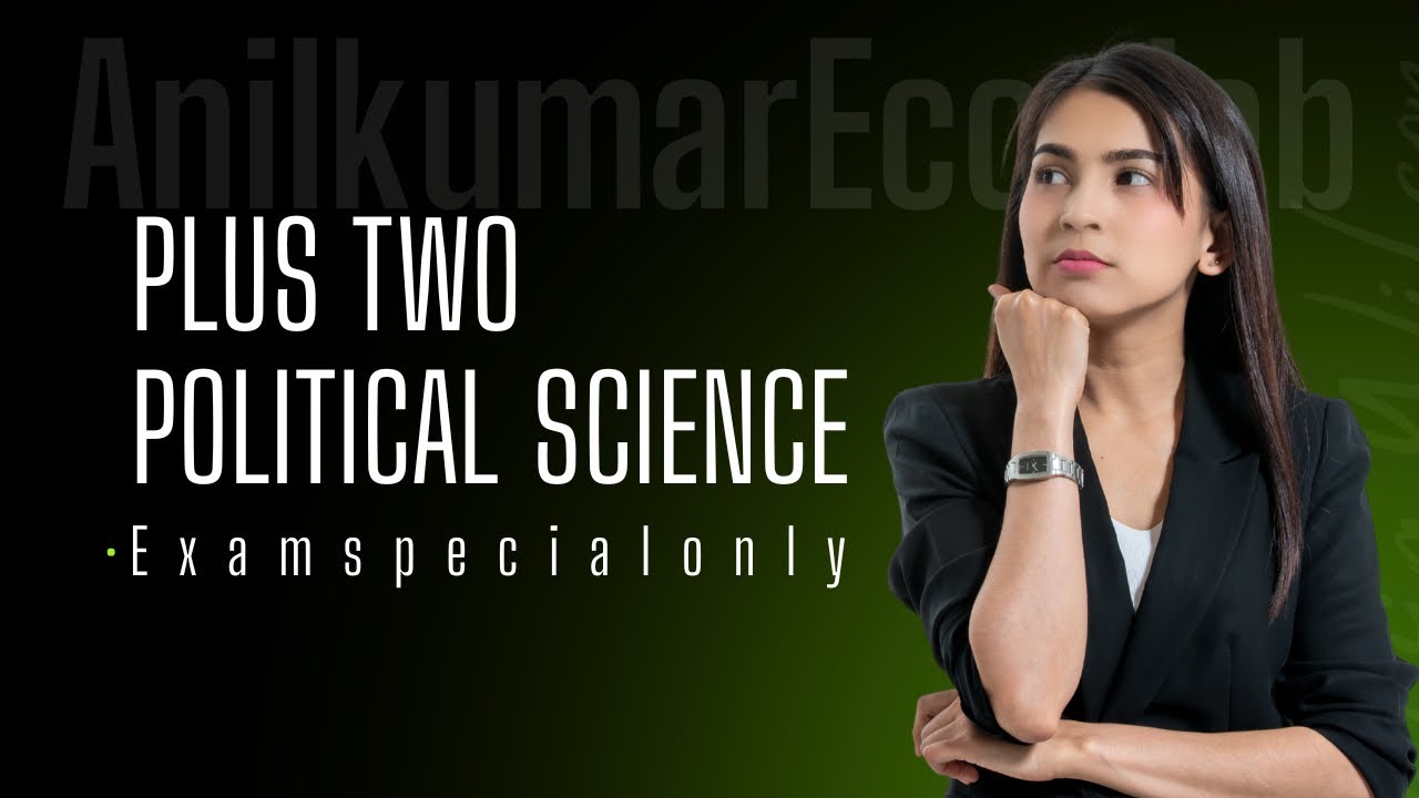 ANILKUMAR #ECONLAB is live POLITICAL SCIENCE | Plus Two Exam Special 2025 #econlab #politics 