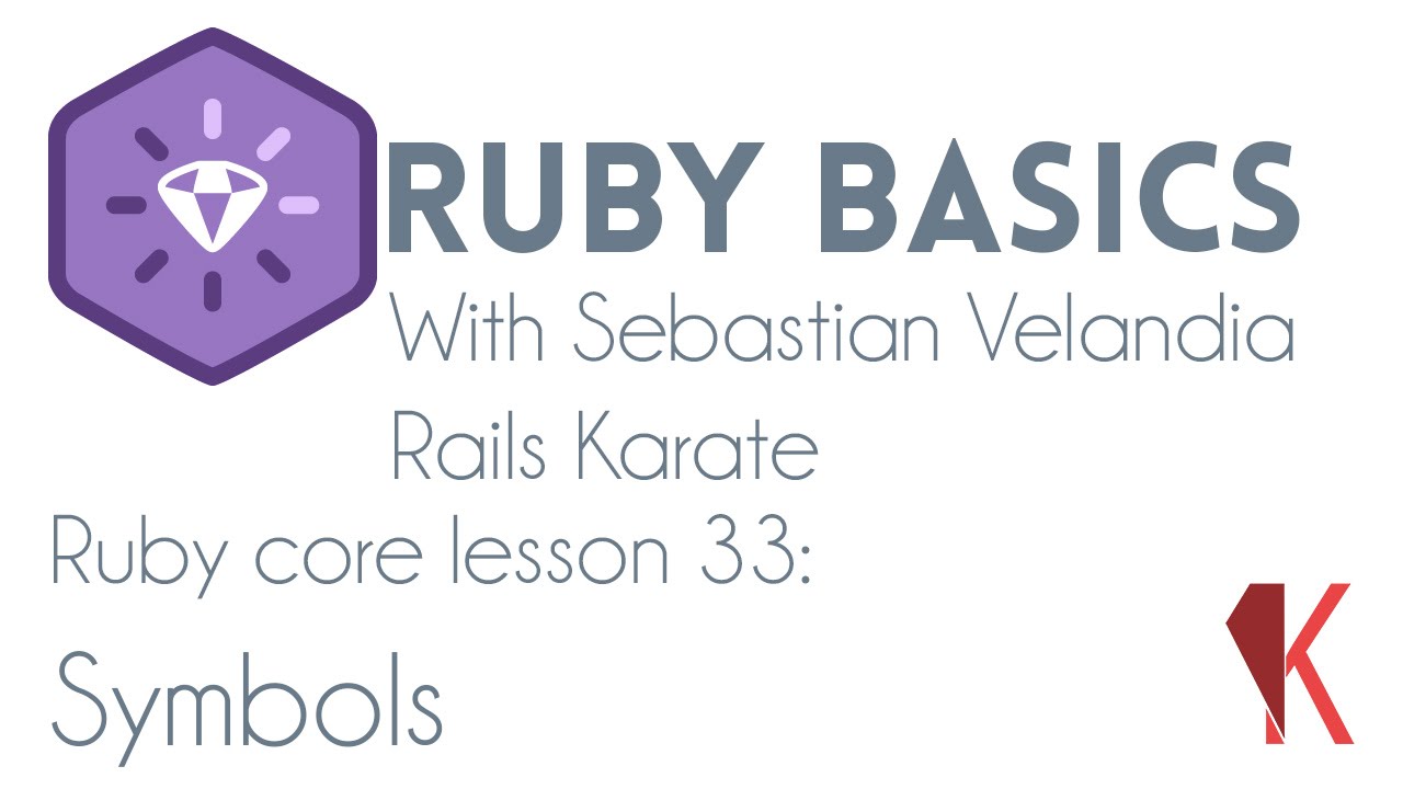 Ruby core - Symbols