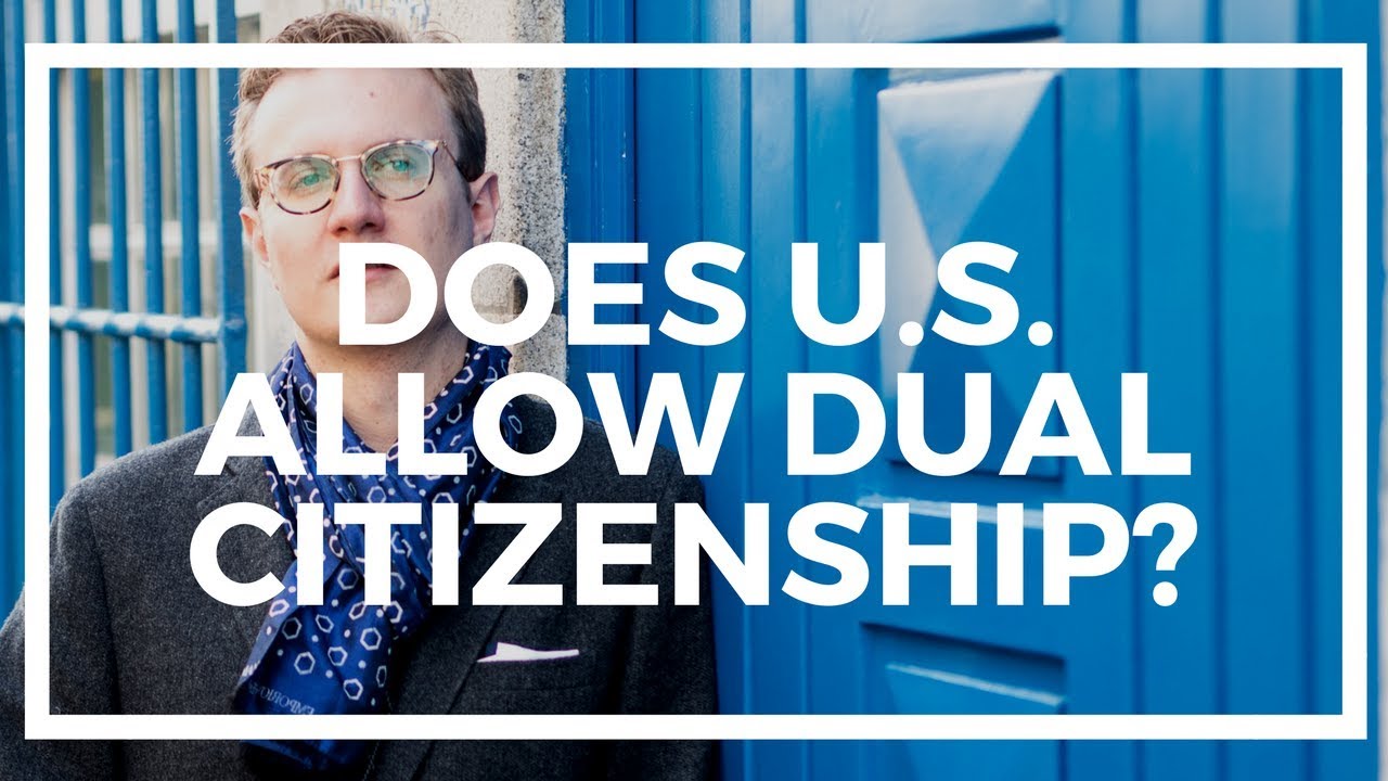 How the US “bans” Dual Citizenship