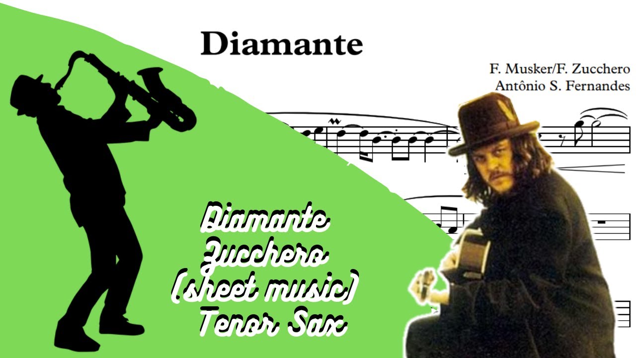 Diamante - Zucchero (sheet music) Tenor Sax