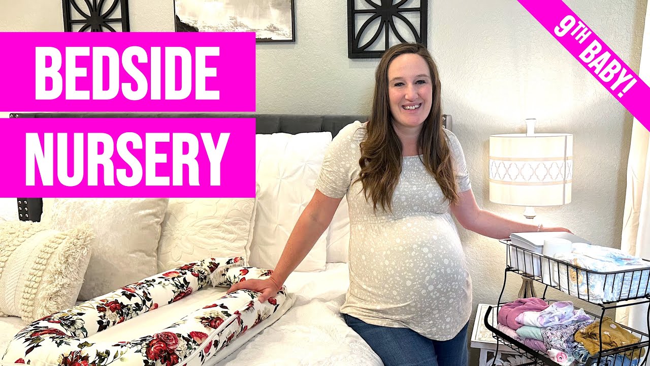 Bedside Nursery Tour | Mama of 9 | Minimal