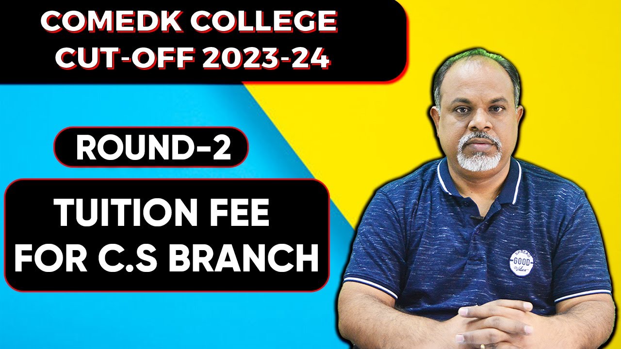 Comedk Round-2 Cut-off For Computer Science Branch | #comedk   #csbranch