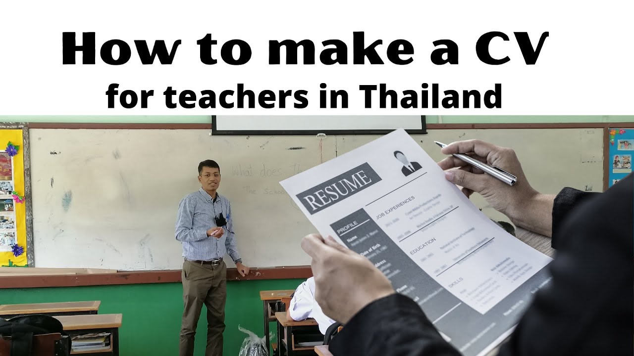 resume/cv format for teaching jobs in Thailand