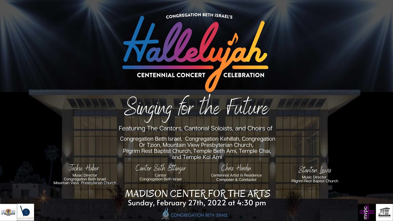Congregation Beth Israel’s Hallelujah Centennial Concert Celebration