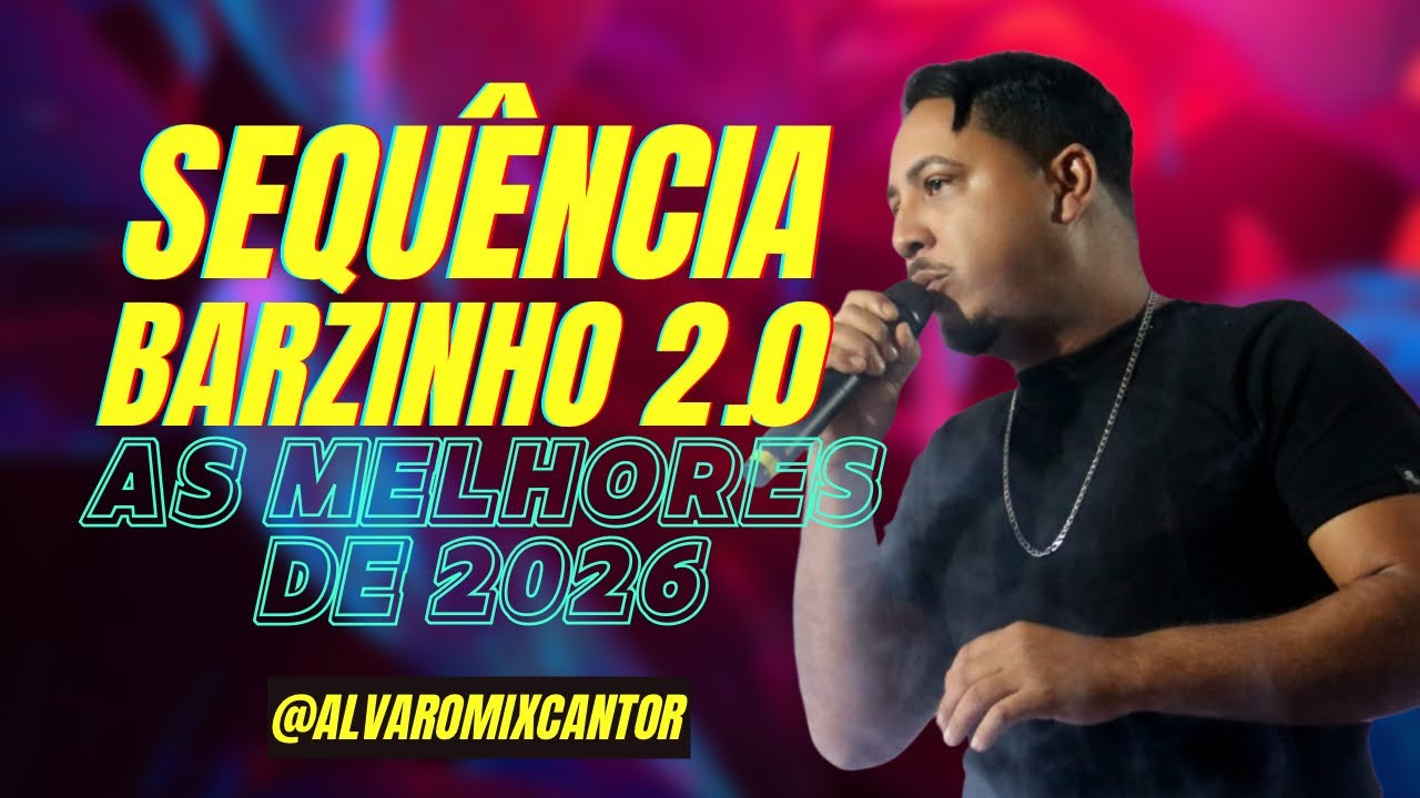 Barzinho 2.0 – As Melhores do Brega 2026 | Álvaro Mix (Ao Vivo)