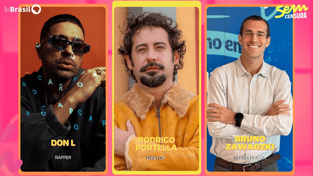 🔴 SEM CENSURA RECEBE DON L, RODRIGO PORTELLA E BRUNO ZAWADZKI