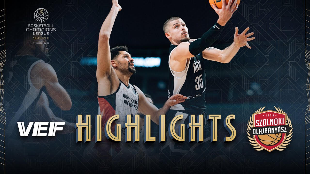 VEF Riga v NHSZ-Szolnoki Olajbanyasz | Highlights | #BasketballCL 2025-26