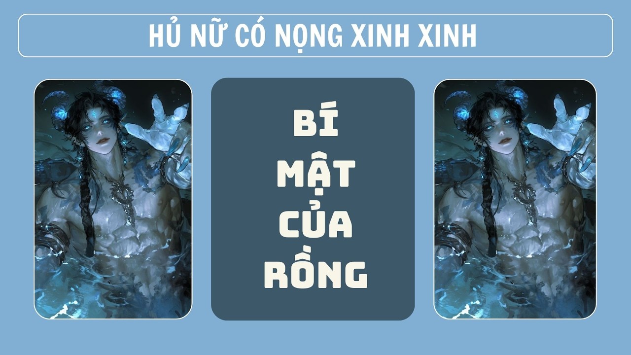 [Đam audio] - BÍ MẬT CỦA RỒNG || Hủ Nữ Có Nọng Xinh Xinh #truyenaudio #audiodammy #audio