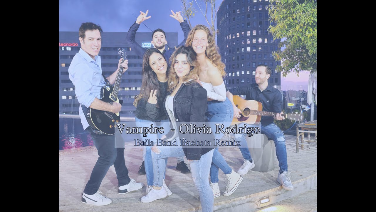 Vampire - Baila Band Bachata Remix