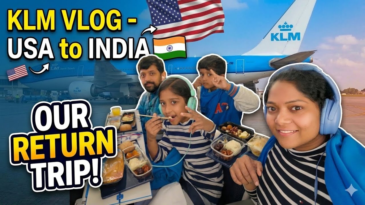 Return to India journey 2026🇺🇸🛫🇮🇳| KLM airlines travel with kids. Dallas to Hyderabad #returningnris