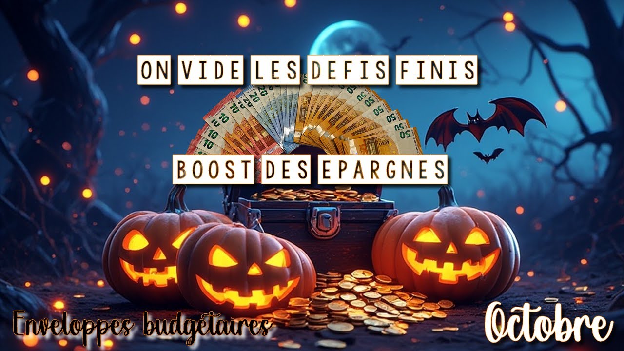 🍬 ON VIDE LES DÉFIS FINIS 🍬 BOOST DES ÉPARGNES 🍬
