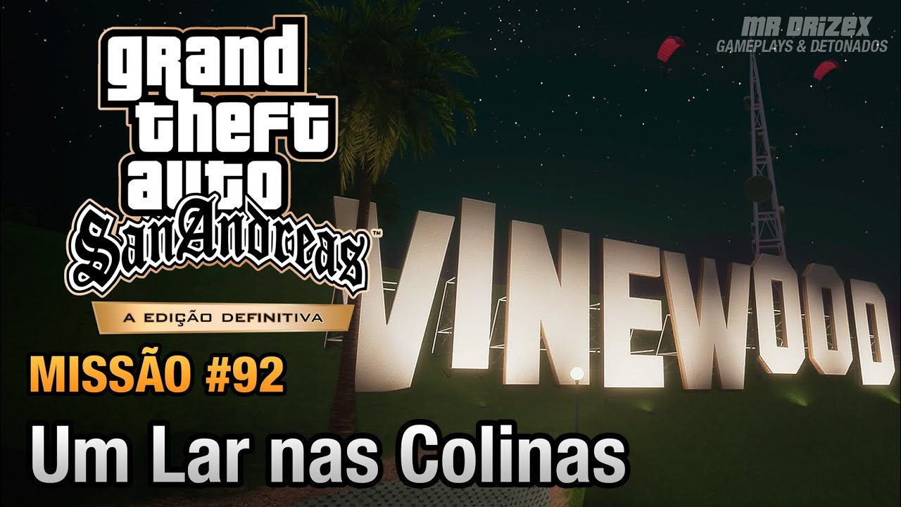 GTA San Andreas Edição Definitiva - Missão #92 - Um Lar nas Colinas