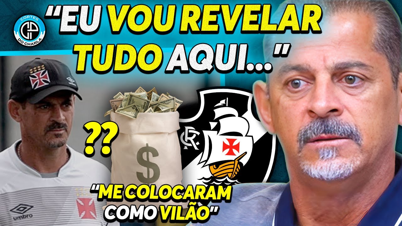 VALDIR BIGODE REVELA DETALHES INÉDITOS DA POLÊMICA COM VASCO 
