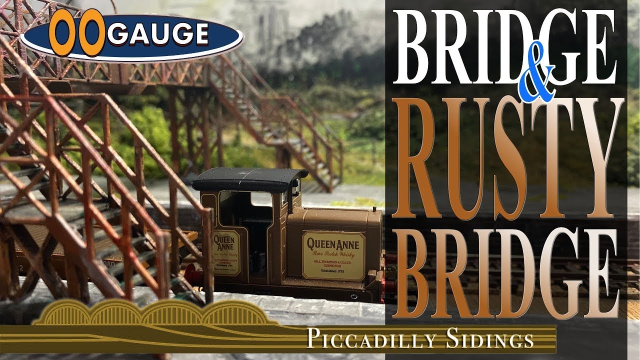 OO GAUGE MODEL RAILWAY, SCENERY   BRIDGE & RUSTY BRIDGE