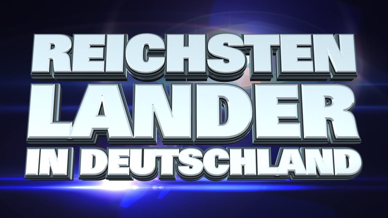 10 Reichsten Lander in Deutschland 2015