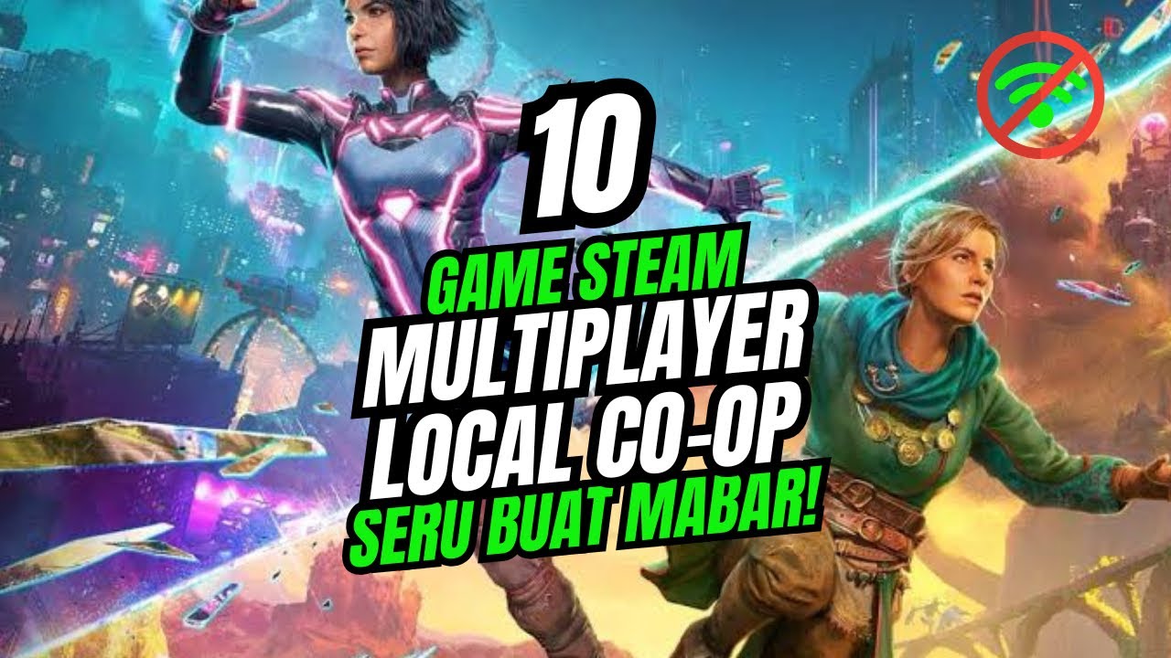 10 Game Steam Multiplayer Co-op Offline Terbaik yang Seru Buat Mabar!