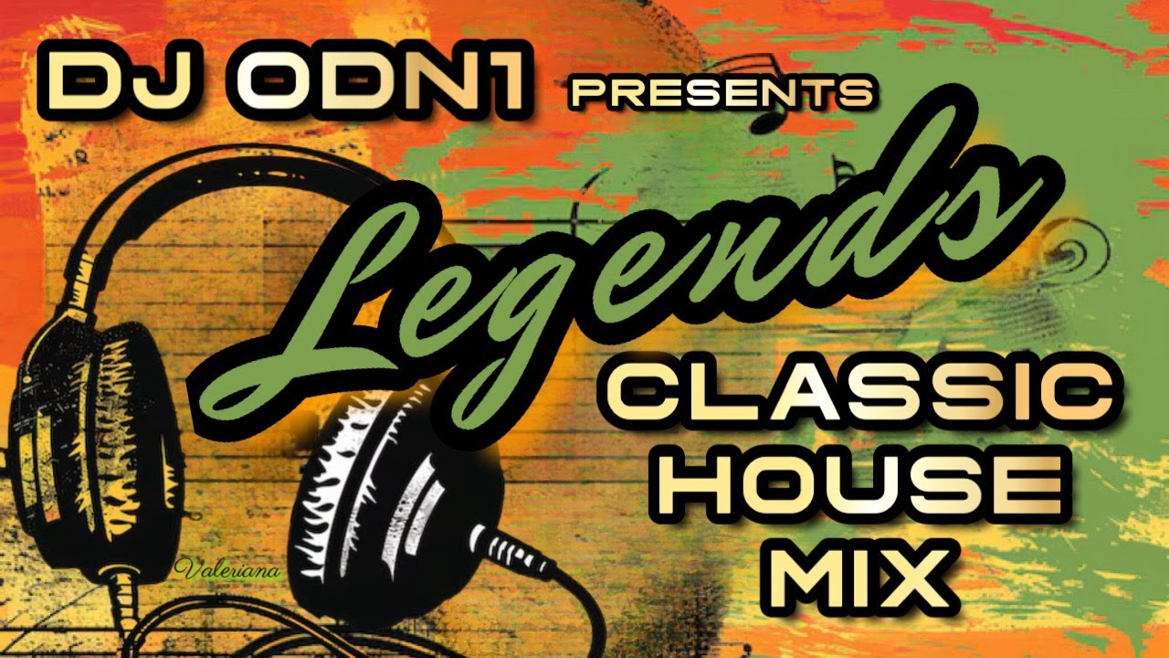 CLASSIC HOUSE LEGENDS MIX 80's & 90's