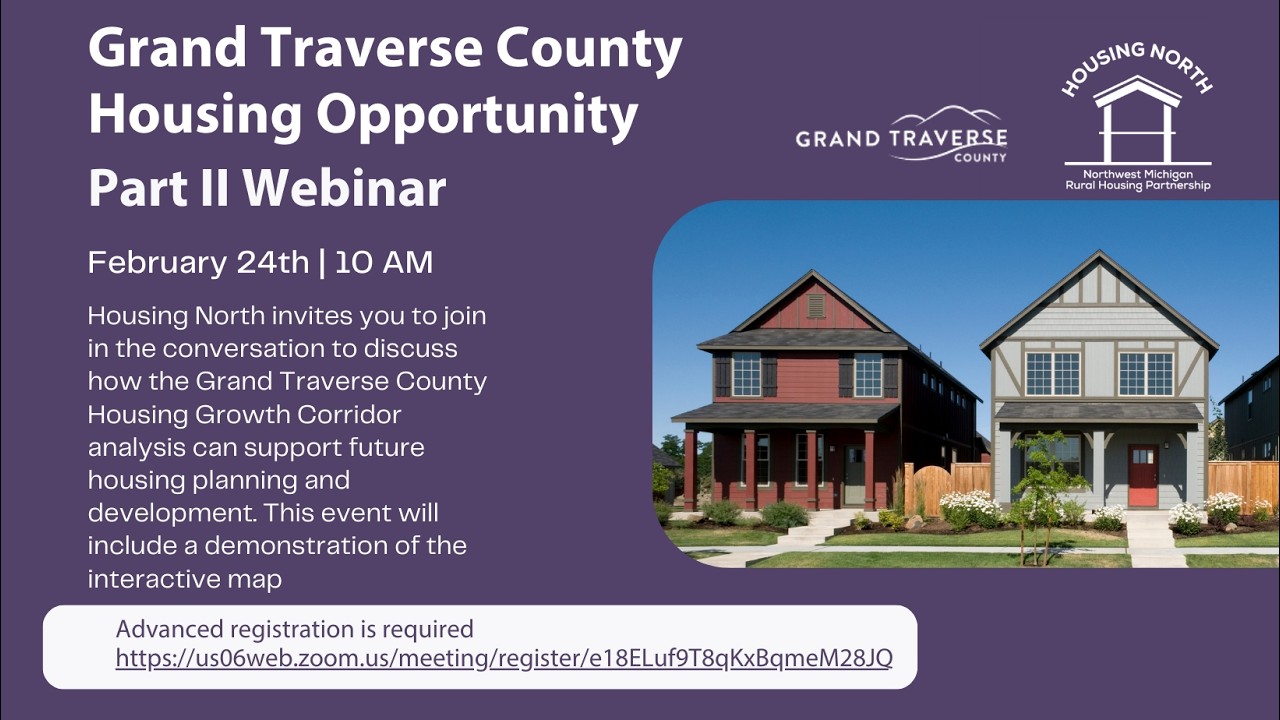 GRAND TRAVERSE COUNTY HOUSING OPPORTUNITY - PART II WEBINAR