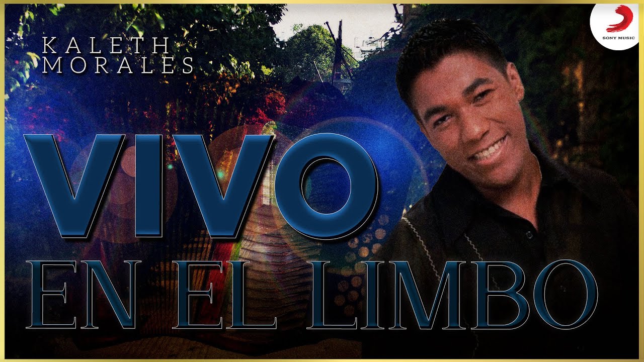 Vivo En El Limbo, Kaleth Morales - Letra Oficial