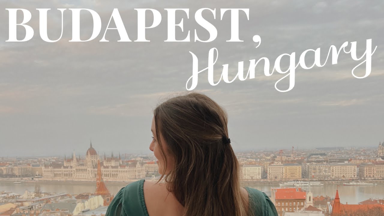 Travel with me to Budapest for spring break! Part 1
