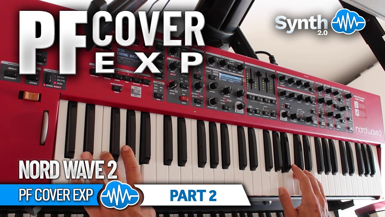 NORD WAVE 2 ♫ 45 Pink Floyd Sounds ► PF COVER EXP - PT.2