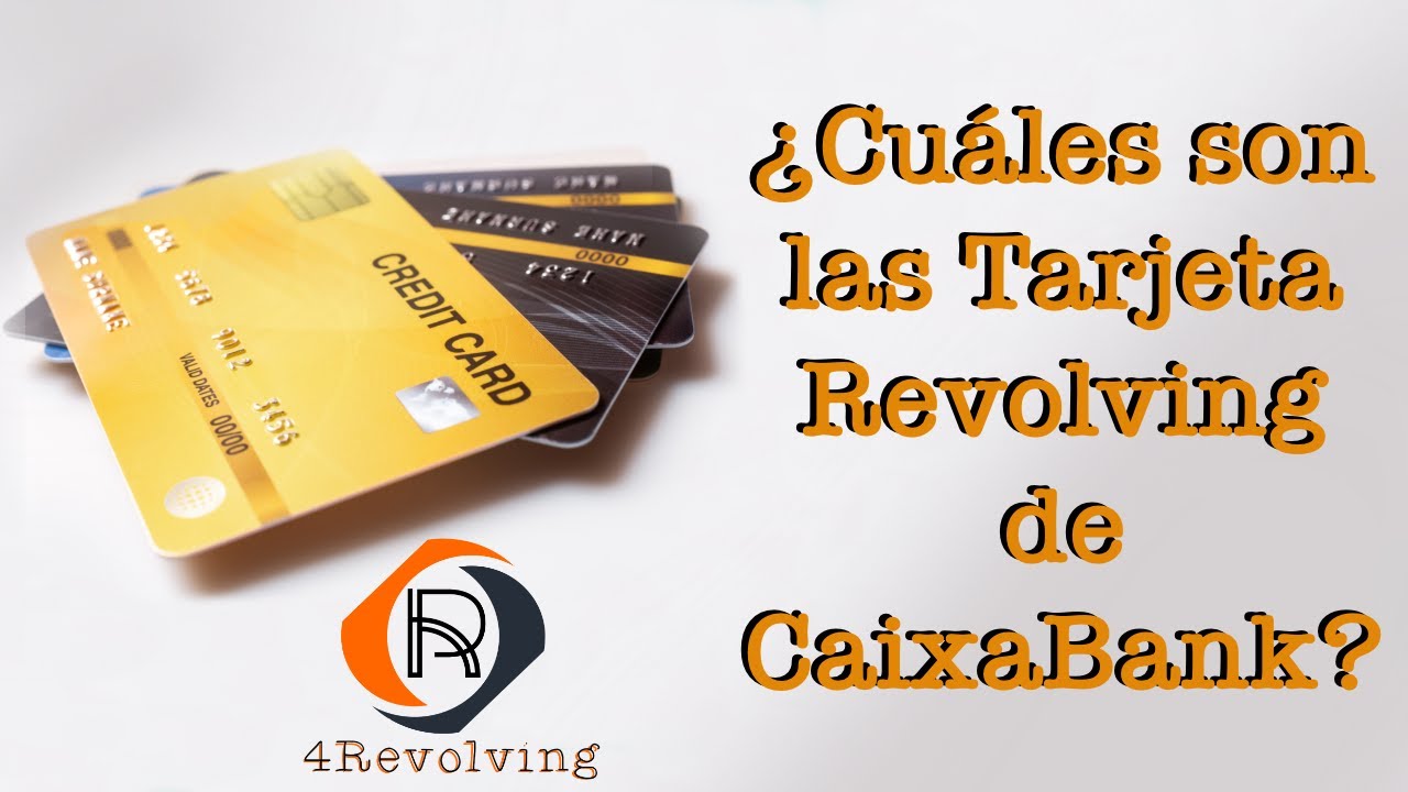 ⚠️ TARJETA REVOLVING de Caixabank 💳 &iquest;CUALES SON❓ | Te contamos QUE PUEDES HACER 🎖