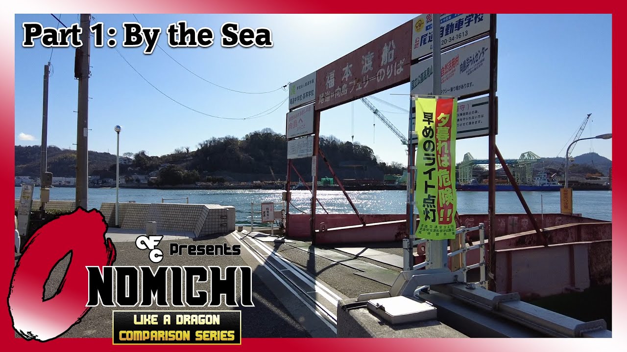 Onomichi - Part 1: By the Sea | Like a Dragon Comparison Series