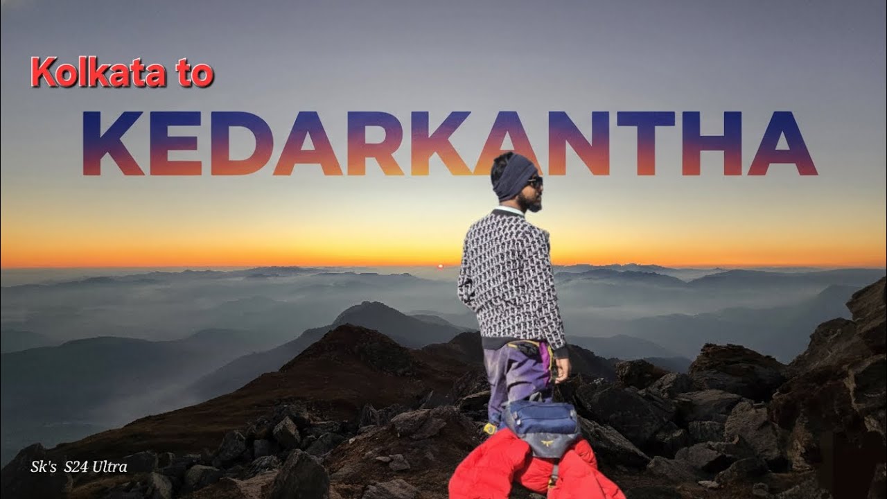 Kedarkantha Summit journey January- 2026. Kolkata to kedarkantha.