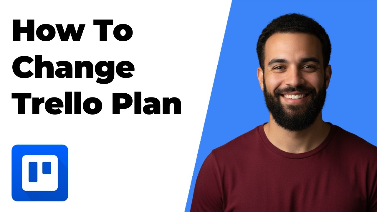 How To Change Trello Plan (2026 Easy Guide)