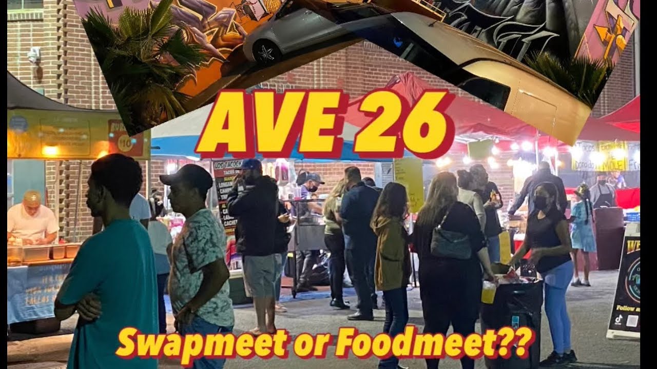 Ave 26 in Los Angeles. Swap meet or Food meet!?!?!